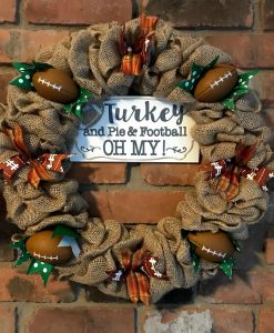 Turkey and Pie and Football Oh My Fall 16" Burlap Wreath