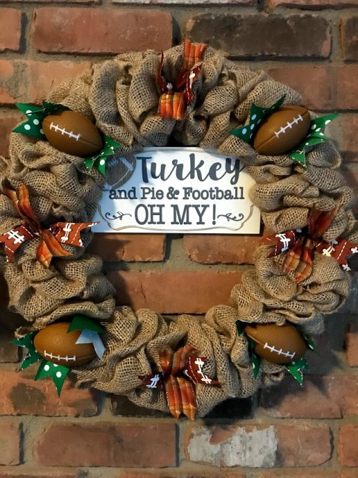 Turkey and Pie and Football Oh My Fall 16" Burlap Wreath