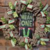 You're A Mean One Grinch Christmas 16" Burlap Wreath Door Decor