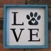 Love with Paw Print Wood Framed Sign