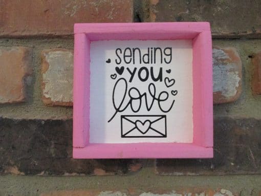 Sending You Love Wood Framed Sign