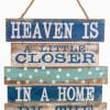 Heaven is a Little Closer in a Home by the Water 15" X 17.7" Wood Sign