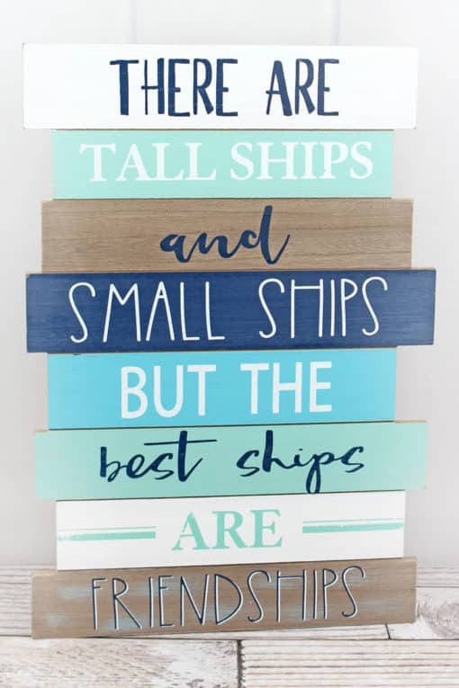 The Best Ships Are Friendships 21" x 14" Wood Slat Wall Sign