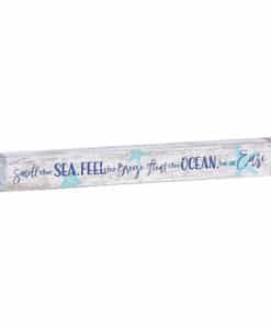 Smell the Sea Feel The Breeze 18" x 2" Tabletop Sign