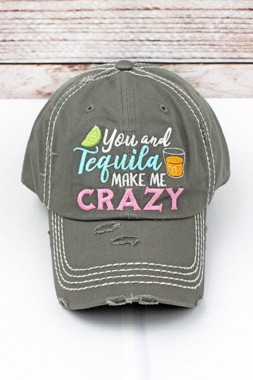 Distressed Steel Gray You And Tequila Make Me Crazy Adjustable Hat