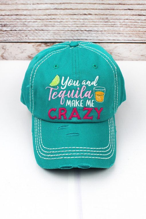 Distressed Turquoise You And Tequila Make Me Crazy Adjustable Hat