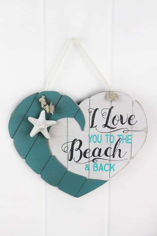 I Love You To The Beach And Back 13.5" X 16" Wood Heart Sign