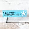 I Need Vitamin Sea 2" X 7.25" Wood Block Sign