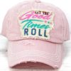 Distressed Rose Let The Good Times Roll Adjustable Hat